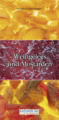 Vorderes Coverbild Weingelees und Mostarden