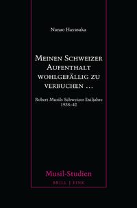 Vorderes Coverbild Meinen Schweizer Aufenthalt wohlgefällig zu verbuchen …