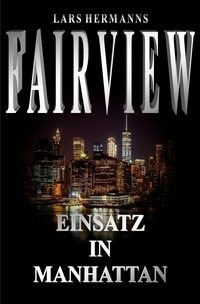 Vorderes Coverbild FAIRVIEW / FAIRVIEW - Einsatz in Manhattan