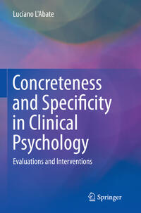 Vorderes Coverbild Concreteness and Specificity in Clinical Psychology