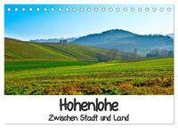 Vorderes Coverbild Hohenlohe - Zwischen Stadt und Land (Tischkalender 2026 DIN A5 quer), CALVENDO Monatskalender