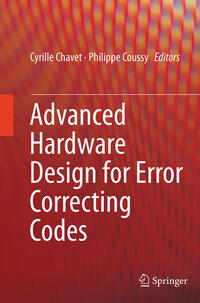 Vorderes Coverbild Advanced Hardware Design for Error Correcting Codes