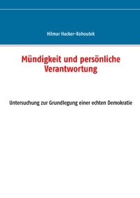 Vorderes Coverbild Mündigkeit und persönliche Verantwortung