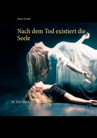 Vorderes Coverbild Nach dem Tod existiert die Seele
