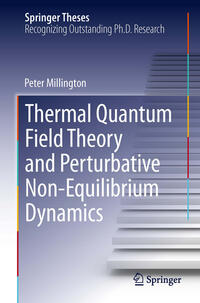 Vorderes Coverbild Thermal Quantum Field Theory and Perturbative Non-Equilibrium Dynamics