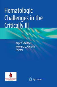Vorderes Coverbild Hematologic Challenges in the Critically Ill