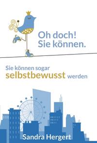 Vorderes Coverbild Oh doch! Sie können.