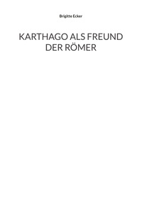 Vorderes Coverbild Karthago als Freund der Römer