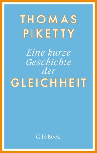 Vorderes Coverbild Eine kurze Geschichte der Gleichheit