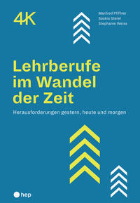 Vorderes Coverbild Lehrberufe im Wandel der Zeit