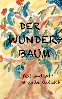 Vorderes Coverbild Der Wunderbaum