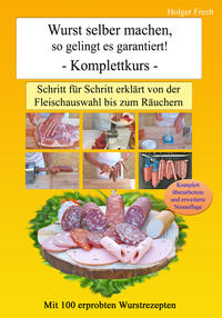 Vorderes Coverbild Wurst selber machen, so gelingt es garantiert!