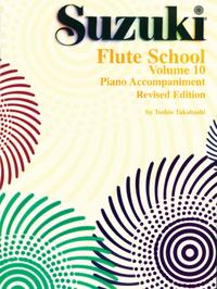 Vorderes Coverbild Suzuki Flute School Piano Accompaniment, Volume 10 (Revised)