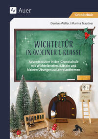 Vorderes Coverbild Wichteltür in meiner 1. Klasse