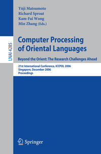 Vorderes Coverbild Computer Processing of Oriental Languages. Beyond the Orient: The Research Challenges Ahead