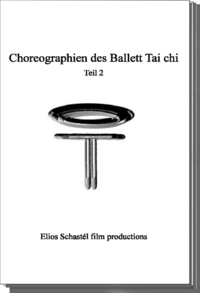Vorderes Coverbild Choreographien des Ballett Tai chi