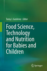 Vorderes Coverbild Food Science, Technology and Nutrition for Babies and Children