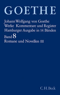 Vorderes Coverbild Goethes Werke Bd. 8: Romane und Novellen III