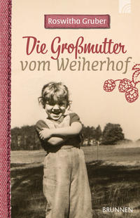 Vorderes Coverbild Die Großmutter vom Weiherhof