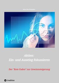 Vorderes Coverbild Aktien: Ein- und Ausstieg fokussieren