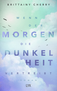 Vorderes Coverbild Wenn der Morgen die Dunkelheit vertreibt