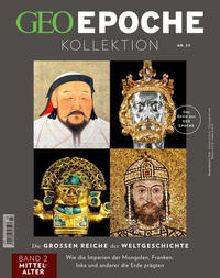 Vorderes Coverbild GEO Epoche KOLLEKTION / GEO Epoche KOLLEKTION 23/2021 Die großen Reiche der Weltgeschichte Teil 2 Mittelalter