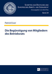 Vorderes Coverbild Die Begünstigung von Mitgliedern des Betriebsrats