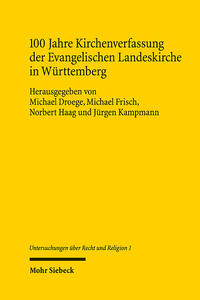 Vorderes Coverbild 100 Jahre Kirchenverfassung der Evangelischen Landeskirche in Württemberg