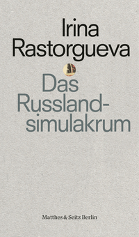 Vorderes Coverbild Das Russlandsimulakrum