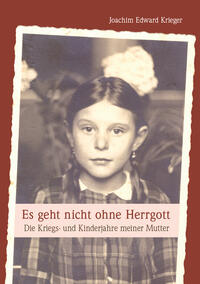 Vorderes Coverbild Es geht nicht ohne Herrgott