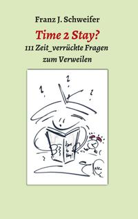 Vorderes Coverbild Time 2 Stay?