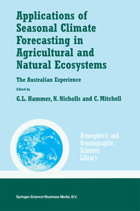 Vorderes Coverbild Applications of Seasonal Climate Forecasting in Agricultural and Natural Ecosystems