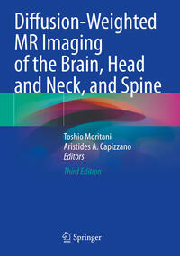 Vorderes Coverbild Diffusion-Weighted MR Imaging of the Brain, Head and Neck, and Spine