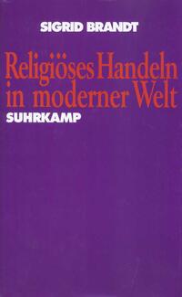 Vorderes Coverbild Religiöses Handeln in moderner Welt