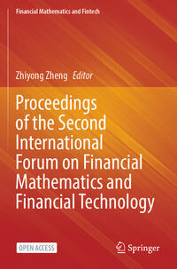 Vorderes Coverbild Proceedings of the Second International Forum on Financial Mathematics and Financial Technology
