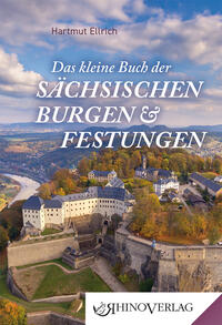 Vorderes Coverbild Das kleine Buch der Sächsischen Burgen und Festungen