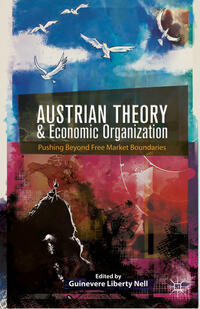 Vorderes Coverbild Austrian Theory and Economic Organization