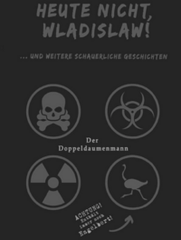 Vorderes Coverbild Heute nicht, Wladislaw!