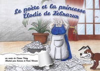 Vorderes Coverbild le Poète et la princesse Elodie de Zèbrazur