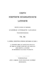 Vorderes Coverbild Sancti Aureli Augustini operum. Pars I. Sancti Augustini liber qui appellatur Speculum et liber de Divinis scripturis sive speculum quod fertur Sancti Augustini. Sectionis III