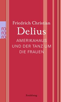 Vorderes Coverbild Amerikahaus und der Tanz um die Frauen