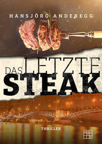 Vorderes Coverbild Das letzte Steak