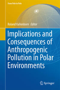 Vorderes Coverbild Implications and Consequences of Anthropogenic Pollution in Polar Environments