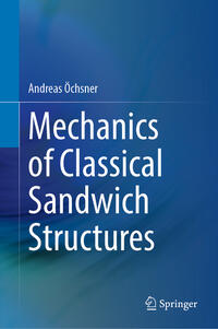Vorderes Coverbild Mechanics of Classical Sandwich Structures