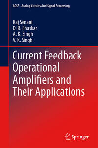 Vorderes Coverbild Current Feedback Operational Amplifiers and Their Applications