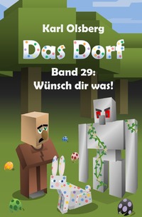 Vorderes Coverbild Das Dorf / Das Dorf Band 29: Wünsch dir was