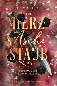 Vorderes Coverbild Ein Herz aus Asche und Staub
