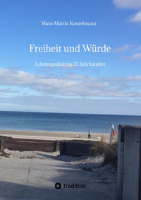 Vorderes Coverbild Freiheit und Würde