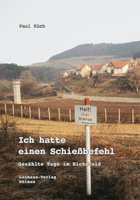 Vorderes Coverbild Ich hatte einen Schießbefehl