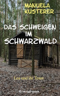 Vorderes Coverbild Das Schweigen im Schwarzwald